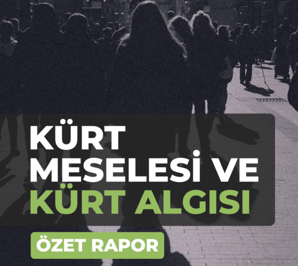 Kürt Meselesi ve Kürt Algısı