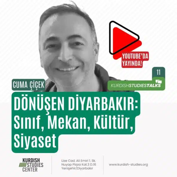 Dönüşen Diyarbakır: Sınıf, Mekan, Kültür, Siyaset / Cuma Çiçek