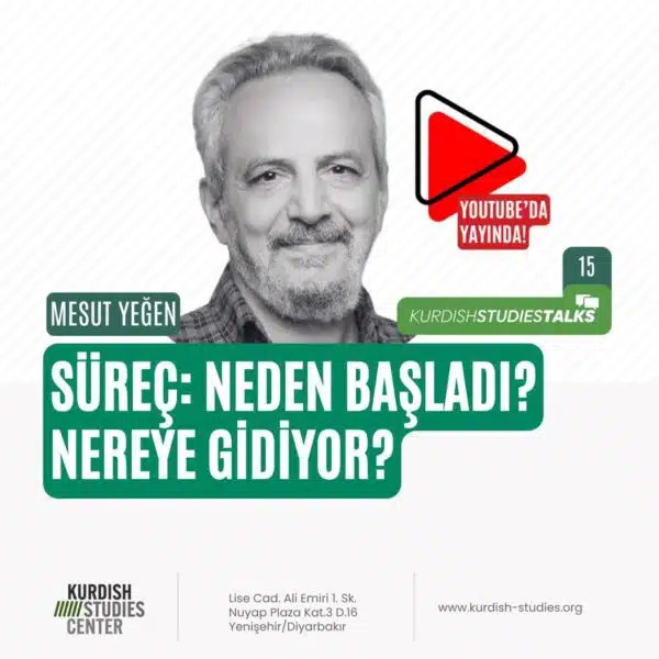 Süreç: Neden Başladı? Nereye Gidiyor? / Mesut Yeğen